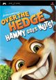 Over the Hedge: Hammy Goes Nuts - Video Game Video game from Over the Hedge: Hammy Goes Nuts for PSP. Published by