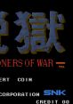 P.O.W.: Prisoners of War (SNK 68000) 脱獄 - Video Game Video game from P.O.W.: Prisoners of War (SNK 68000) 脱獄 for