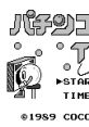 Pachinko Time パチンコタイム - Video Game Video game from Pachinko Time パチンコタイム for GB. Published by Coconuts