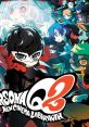 Persona Q2 - New Cinema Labyrinth ペルソナQ2 ニュー シネマ ラビリンス - Video Game Video game from Persona Q2 - New