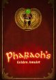 Pharaohs Amulet Das goldene Amulett des Pharao - Video Game Video game from Pharaohs Amulet Das goldene Amulett des