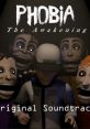 Phobia: The Awakening (Original track) - Video Game Video game from Phobia: The Awakening (Original track) for Windows.