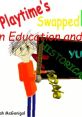 Playtime's Swapped Basics Baldi's Basics Mod - Playtime's Swapped Basics - Video Game Video game from Playtime's Swapped