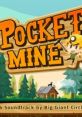 Pocket Mine - Video Game Video game from Pocket Mine for Android. Published by Big Giant Circles (Bandcamp) (2013). 