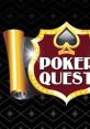 Poker Quest - Video Game Video game from Poker Quest. 