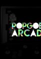 POPGOES Arcade 2016 (Original track) POPGOES Arcade (Original track) - Video Game Video game from POPGOES Arcade 2016