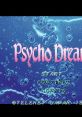 Psycho Dream サイコドリーム - Video Game Video game from Psycho Dream サイコドリーム for SNES, Switch. Published by Riot