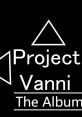 Project Vanni Project Vanni, PV - Video Game Video game from Project Vanni Project Vanni, PV for iOS, Linux, MacOS, Online,