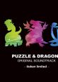 PUZZLE & DRAGONS ORIGINAL TRACK -itoken limited- パズル&ドラゴンズ オリジナルサウンドトラック イトケン・リミテッド - Video