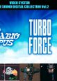 RABIO LEPUS & TURBO FORCE VIDEO SYSTEM ARCADE DIGITAL Vol.2 ラビオレプス & ターボフォース ビデオシステム