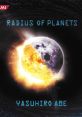 RADIUS OF PLANETS ／ YASUHIRO ABE RADIUS OF PLANETS ／ 阿部靖広 - Video Game Video game from RADIUS OF PLANETS ／