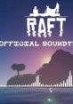 Raft (Original track) Raft Raft Steam - Video Game Video game from Raft (Original track) Raft Raft Steam for Windows.