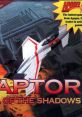 Raptor: Call of the Shadows - Video Game Video game from Raptor: Call of the Shadows for MS-DOS. Published by Apogee