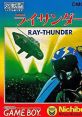 Ray-Thunder ライサンダー - Video Game Video game from Ray-Thunder ライサンダー for GB. Published by Nichibutsu (1991). 