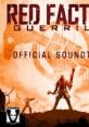 Red Faction: Guerrilla official soundtrack cover featuring explosive action and iconic characters from the video game.