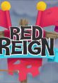 Red Reign Red Reign (Original Game track) - Video Game Video game from Red Reign Red Reign (Original Game track) for