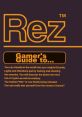 Rez - Gamer's Guide to... - Video Game Video game from Rez / Gamer's Guide to... for Dreamcast, PS2. Published by Third -