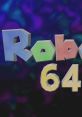 Robot 64 RB64
R64
Robot 64
Roblox - Video Game Music