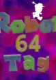 Robot 64 Tag Roblox
Robot 64 - Video Game Music