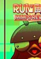 Run Run and Die Run² and Die: Mimi's Revenge
ランランアンドダイ - Video Game Music
