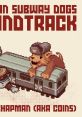 Russian Subway Dogs track Russian Subway Dogs OST - Video Game Video game from Russian Subway Dogs track Russian Subway