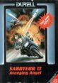 Saboteur II Saboteur 2: Avenging Angel - Video Game Video game from Saboteur II Saboteur 2: Avenging Angel for Commodore