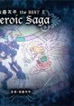 SATO TENPEI the BEST2 [Heroic Saga] 佐藤天平 the BEST2 [Heroic Saga] - Video Game Music