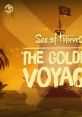 Sea of Thieves - The Golden Voyage (Original Game Soundtrack) Sea of Thieves - Video Game Music