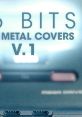 Sebdoom - 16 bits VGM metal covers V.1 - Video Game Video game from Sebdoom - 16 bits VGM metal covers V.1. 