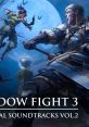 Shadow Fight 3 (Original Game track, Vol. 2) Shadow Fight - Video Game Video game from Shadow Fight 3 (Original Game track,