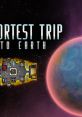 Shortest Trip to Earth - Video Game Video game from Shortest Trip to Earth. 