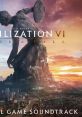 Sid Meier's Civilization VI: Rise & Fall Original Game track Sid Meier's Civilization VI: Rise & Fall (Original Game track) -