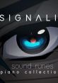 SIGNALIS (Piano Collections) - Video Game Music