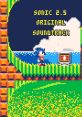 Sonic 2.5 OST (PICO-8) - Video Game Video game from Sonic 2.5 OST (PICO-8). Uploaded by eeveelover64. 