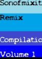 Sonofmixit Remix Compilation VOL. 1 - Video Game Video game from Sonofmixit Remix Compilation VOL. 1 for Arcade, DS, GB,