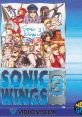 Sonic Wings 3 ソニックウイングス３ SONIC WINGS 3 - VIDEO SYSTEM Aero Fighters 3 - Video Game Video game from Sonic Wings 3