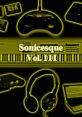 Sonicesque, Vol. III - Video Game Video game from Sonicesque, Vol. III. Published by Karl Brueggemann (Bandcamp) (2011). 