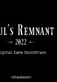 Soul's Remnant 2022 Original Game - Video Game Music
