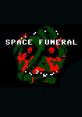 Space Funeral - Video Game Music