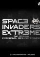 SPACE INVADERS EXTREME for Steam ORIGINAL TRACK スペースインベーダーエクストリーム for Steam オリジナルサウンドトラック -