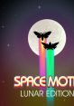 Space Moth: Lunar Edition スペースモス・ルナエディション - Video Game Music