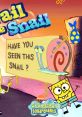 Spongebobuarepants - Trail of the Snail - Video Game Video game from Spongebobuarepants - Trail of the Snail. 