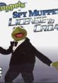 Spy Muppets: License to Croak Spy Muppets: License to Croak - Video Game Music