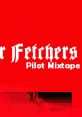 Star Fetchers: Pilot Mixtape - Video Game Video game from Star Fetchers: Pilot Mixtape. Published by Bandcamp (2020). 