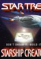 Star Trek: Starship Creator - Video Game Video game from Star Trek: Starship Creator for Windows. Published by Simon &