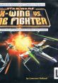 Star Wars: X-Wing Vs. TIE Fighter Guerra nas Estrelas: X-Wing Vs. TIE Fighter - Video Game Video game from Star Wars: