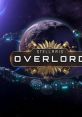 Stellaris: Overlord - Video Game Video game from Stellaris: Overlord for Linux, MacOS, PS4, Windows, Xbox One, Xbox