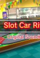 StreetPass Mii Plaza - Slot Car Rivals StreetPass Mii Plaza - Slot Car Racing StreetPass Mii Plaza - Slot racer - Video Game