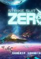 Strike Suit Zero - Video Game Video game from Strike Suit Zero for Android, Linux, MacOS, PS4, Switch, Windows, Xbox One.