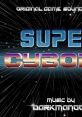 Super Cyborg - Video Game Music
